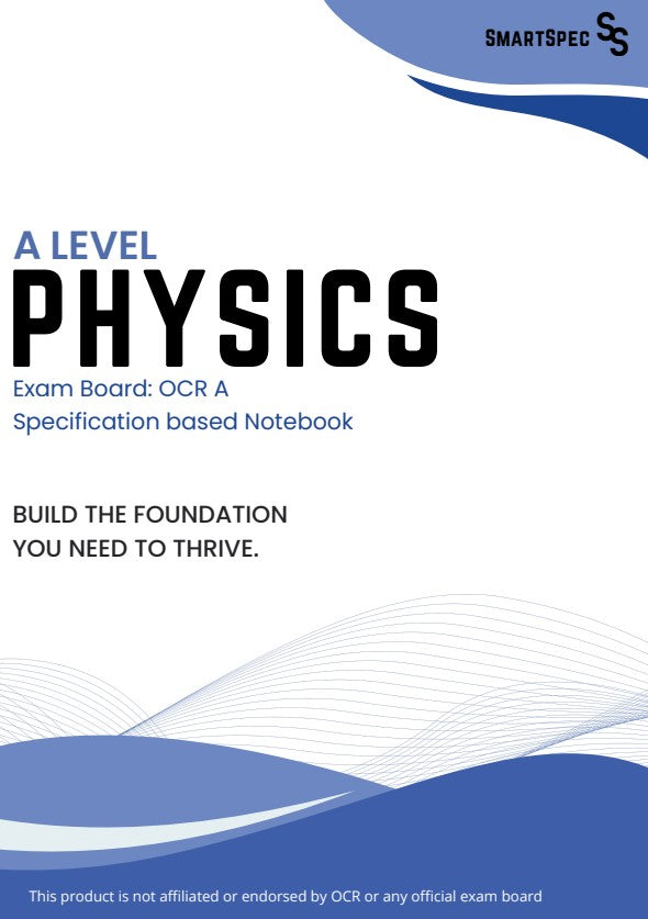 SmartSpec Physics Notebook OCR A-Level (MVP Edition)